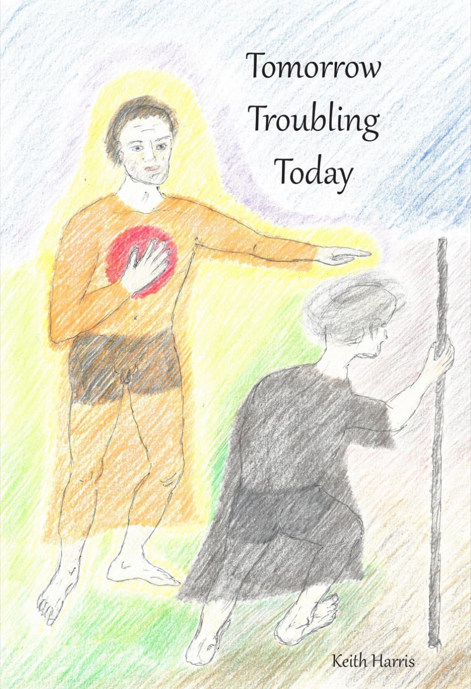Tomorrow Troubling Today cover